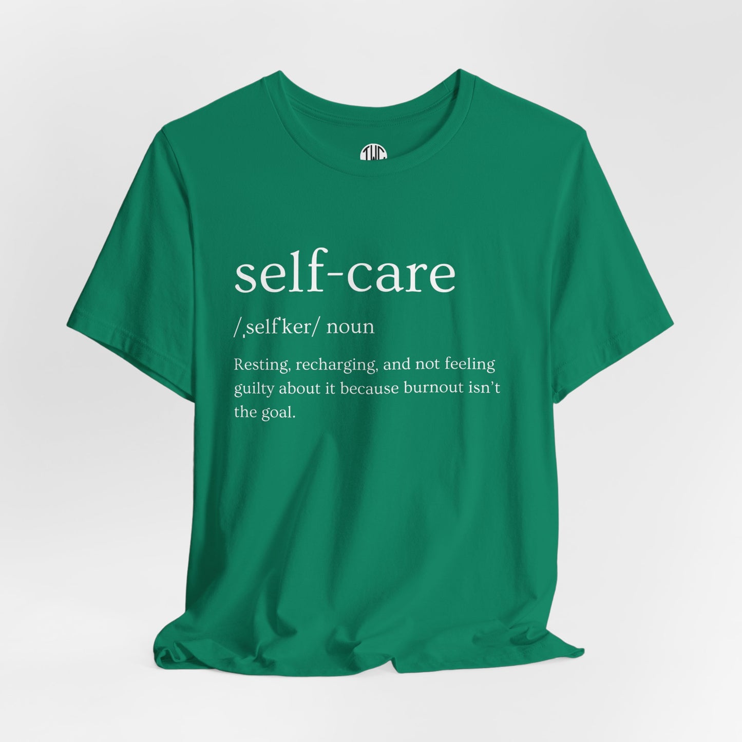 Self-Care T-shirt