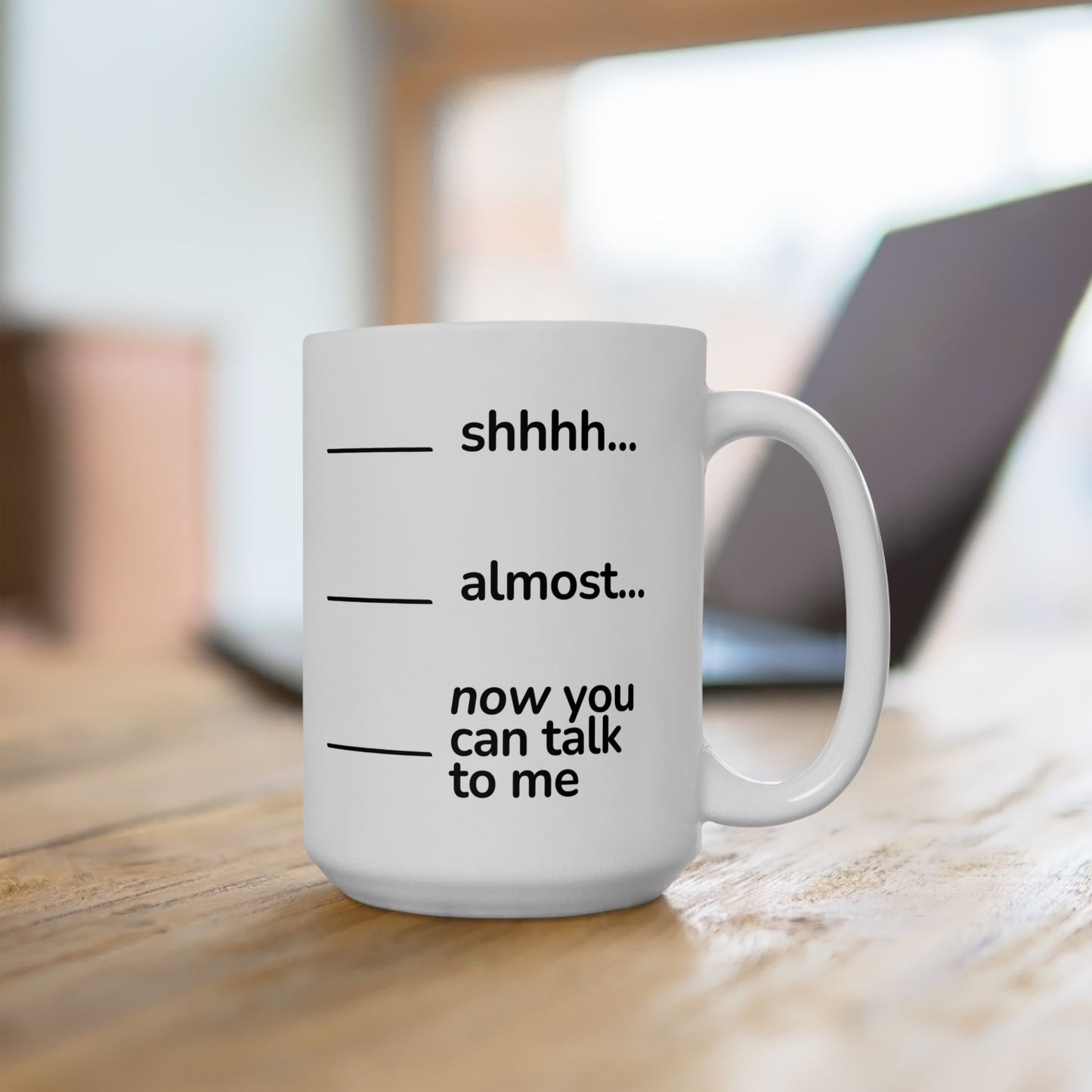 Now You May Speak Ceramic Mug, (11oz, 15oz)