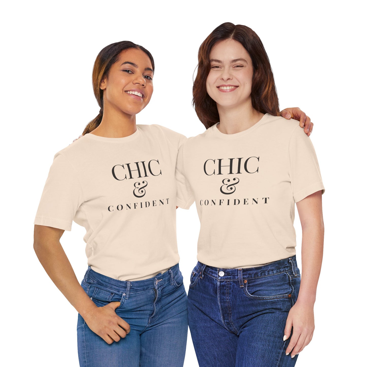 Chic & Confident T-shirt