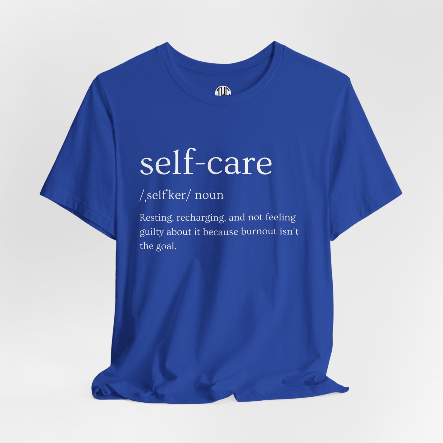 Self-Care T-shirt