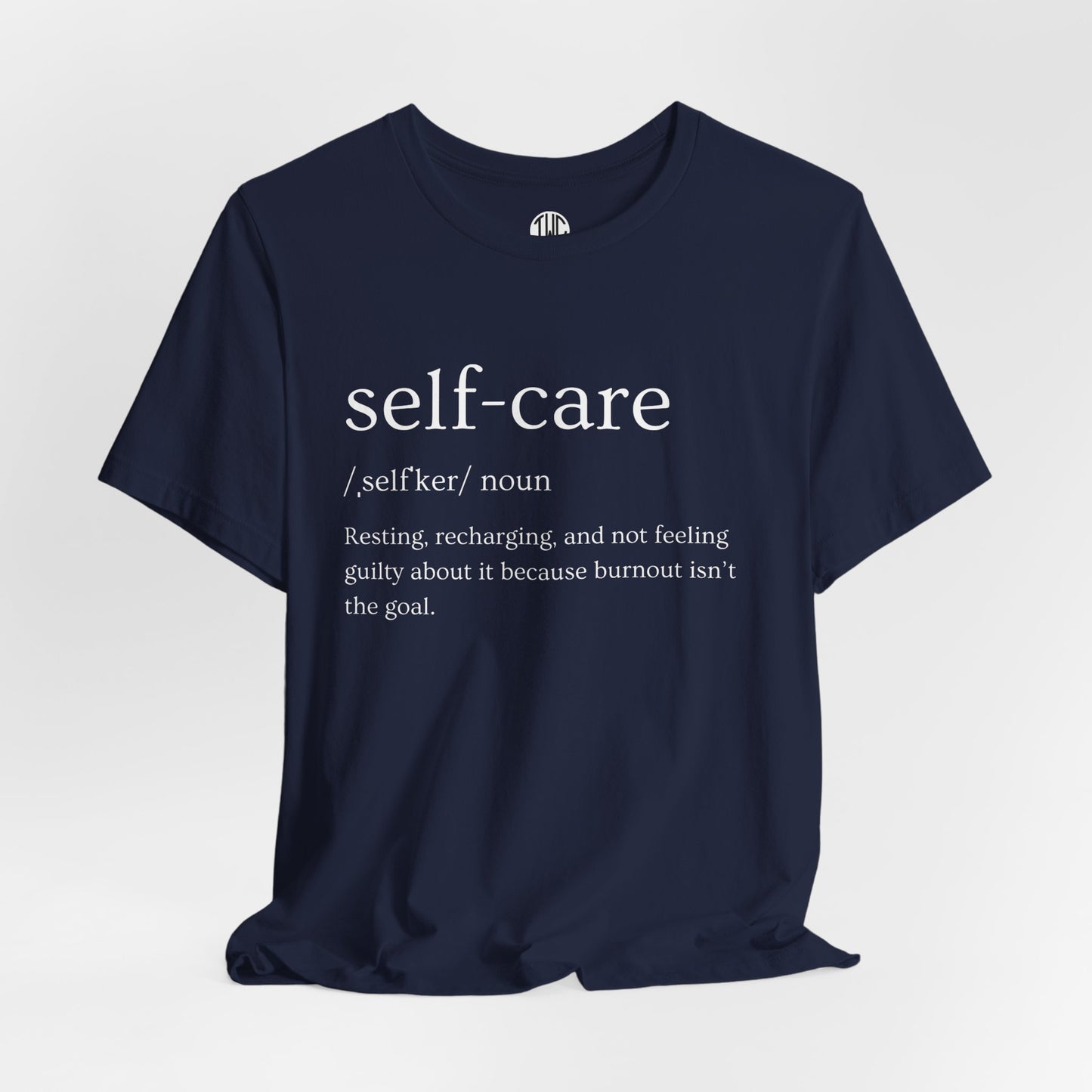 Self-Care T-shirt