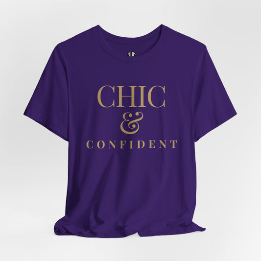 Chic & Confident T-shirt