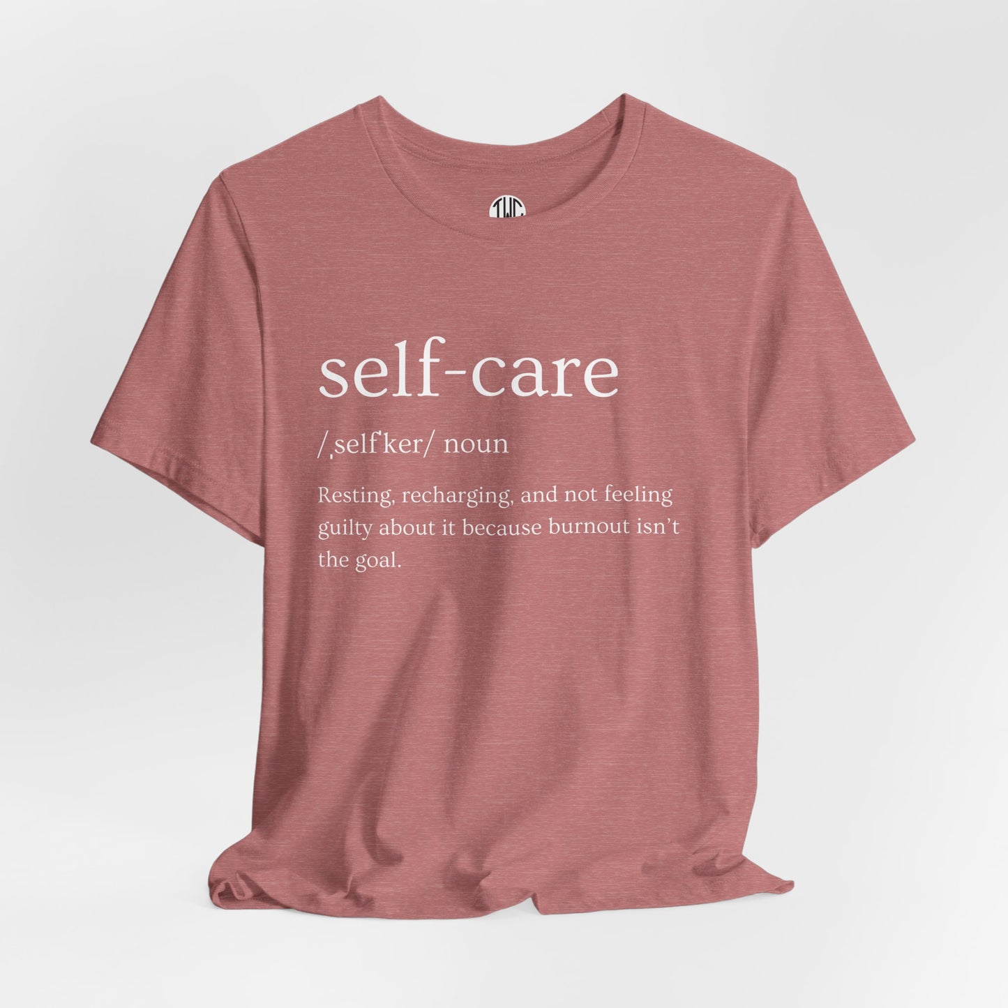 Self-Care T-shirt