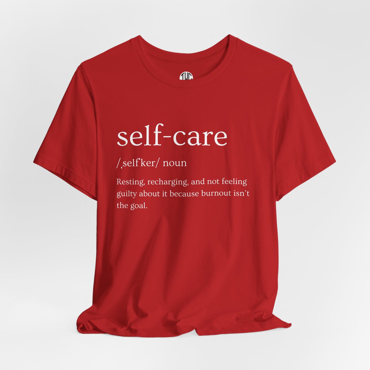 Self-Care T-shirt