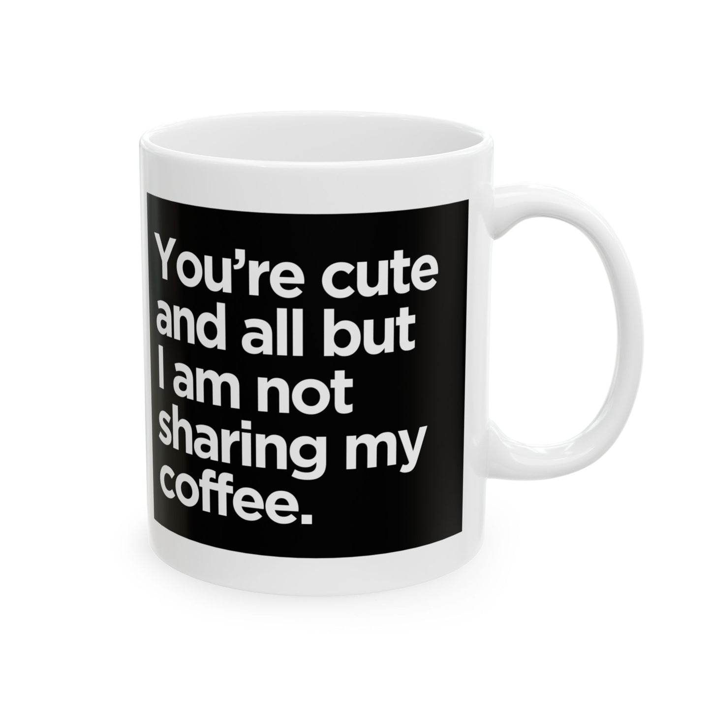 I Don't Share (Left-Handed) Ceramic Mug, (11oz, 15oz)
