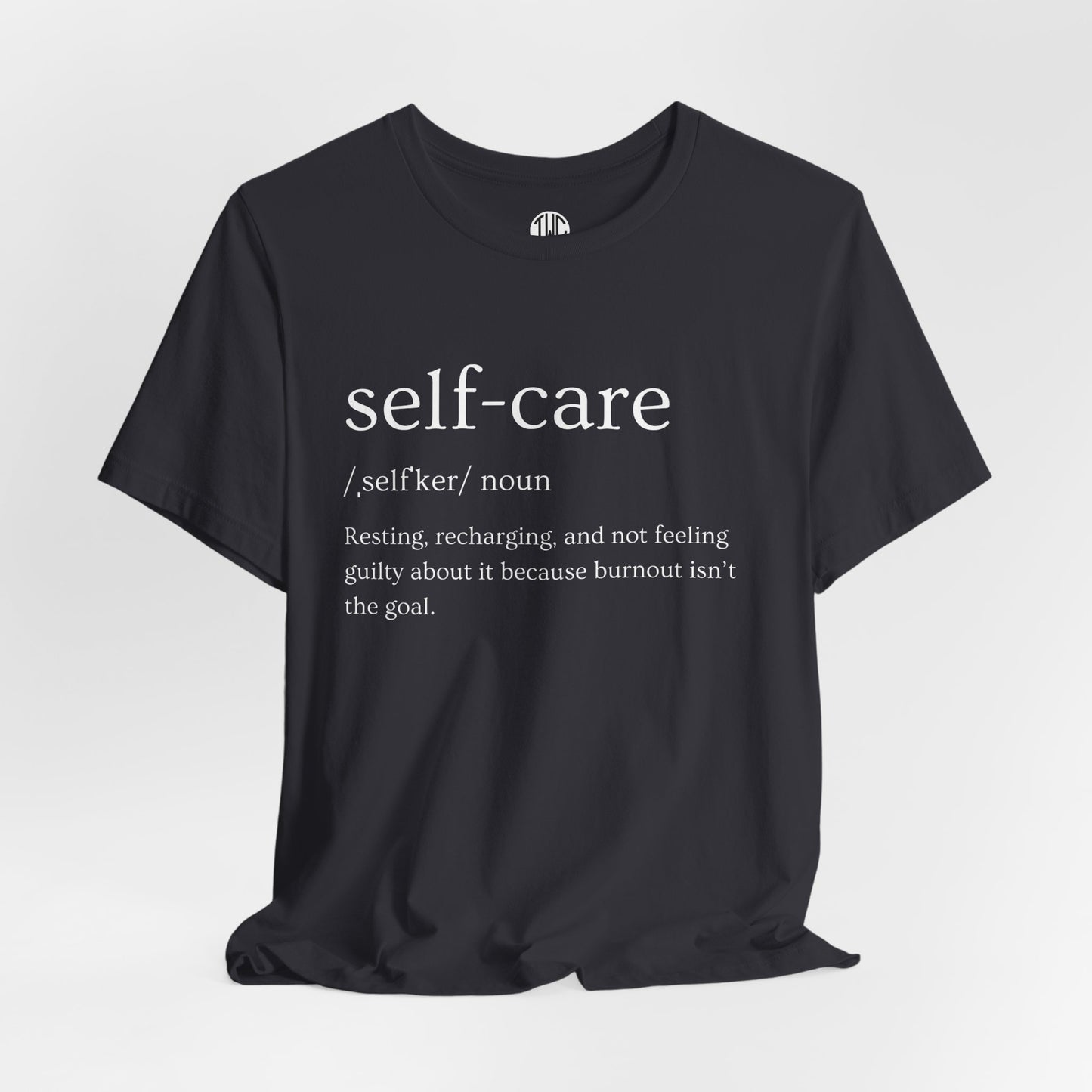 Self-Care T-shirt