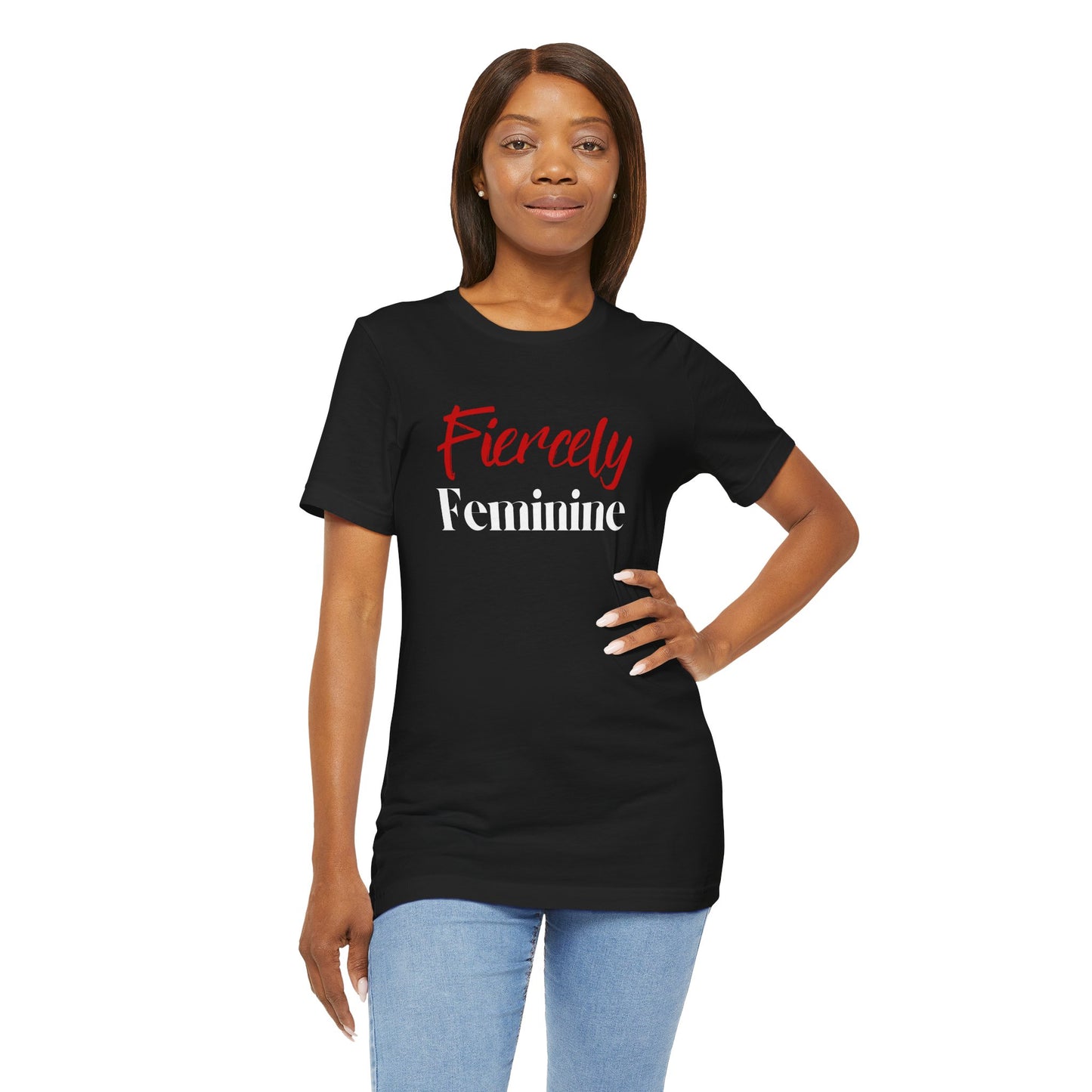 Fiercely Feminine T-shirt