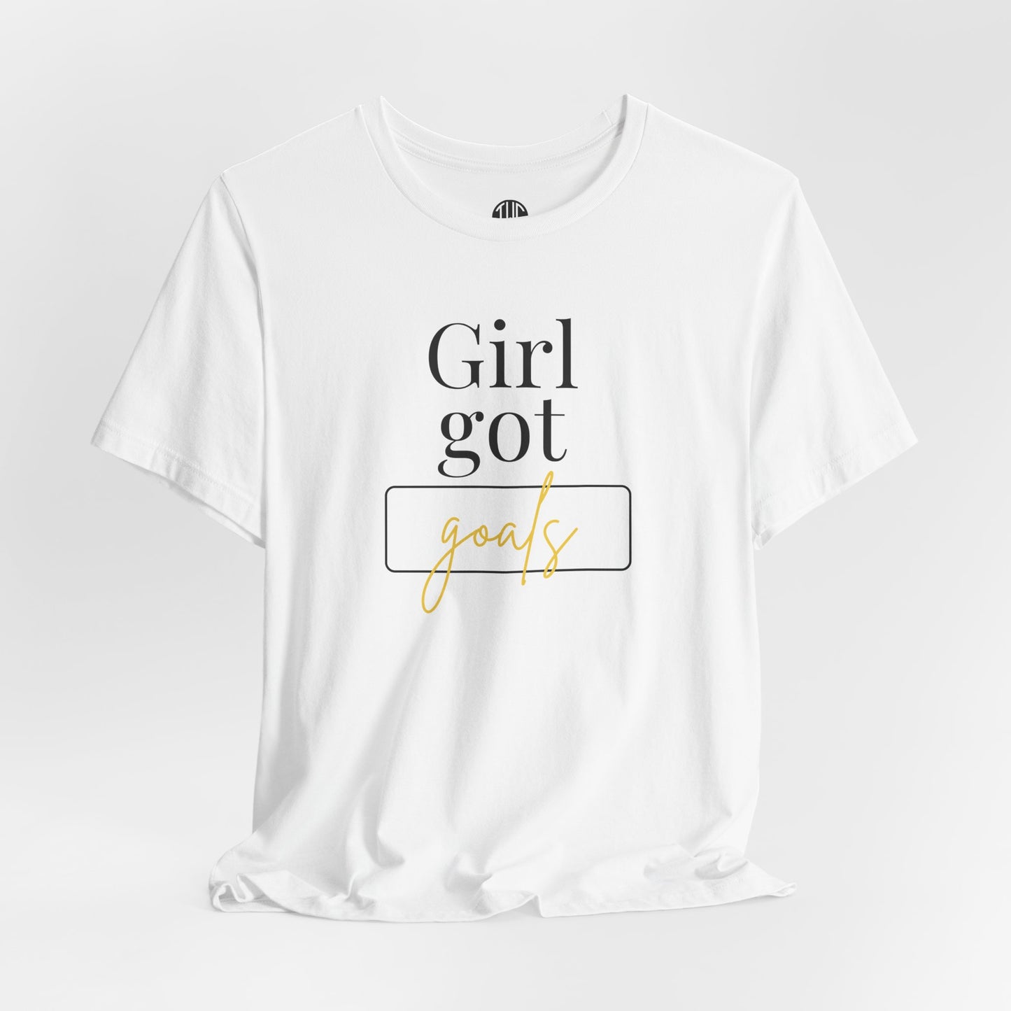 Girl Got Goals T-shirt