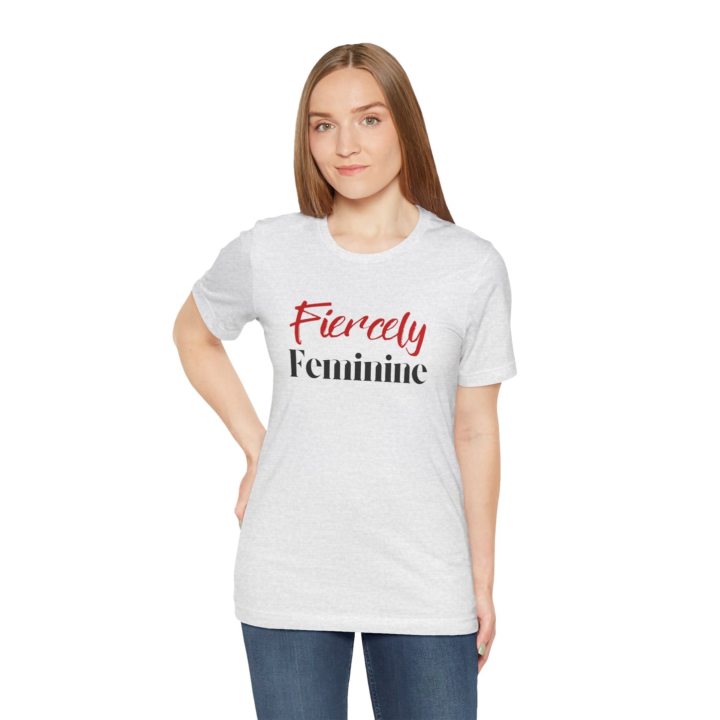 Fiercely Feminine T-shirt