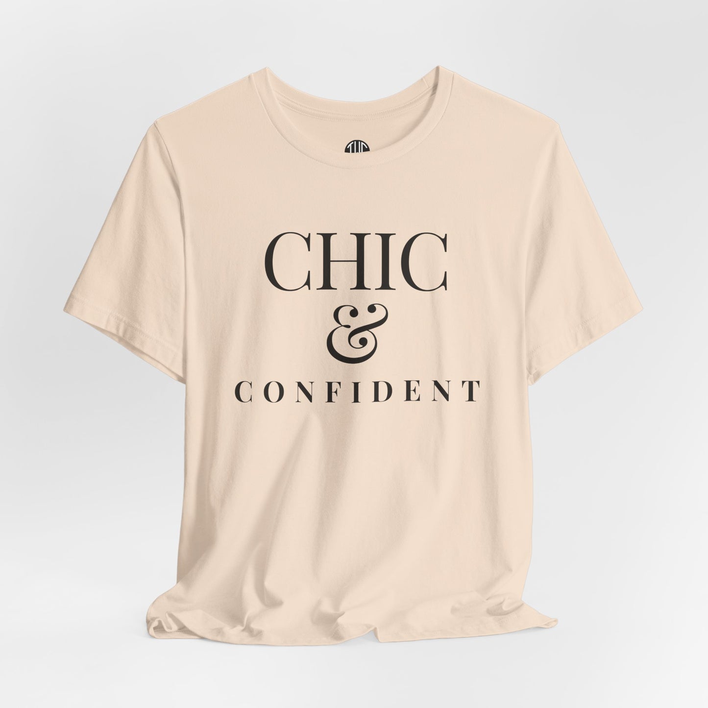 Chic & Confident T-shirt