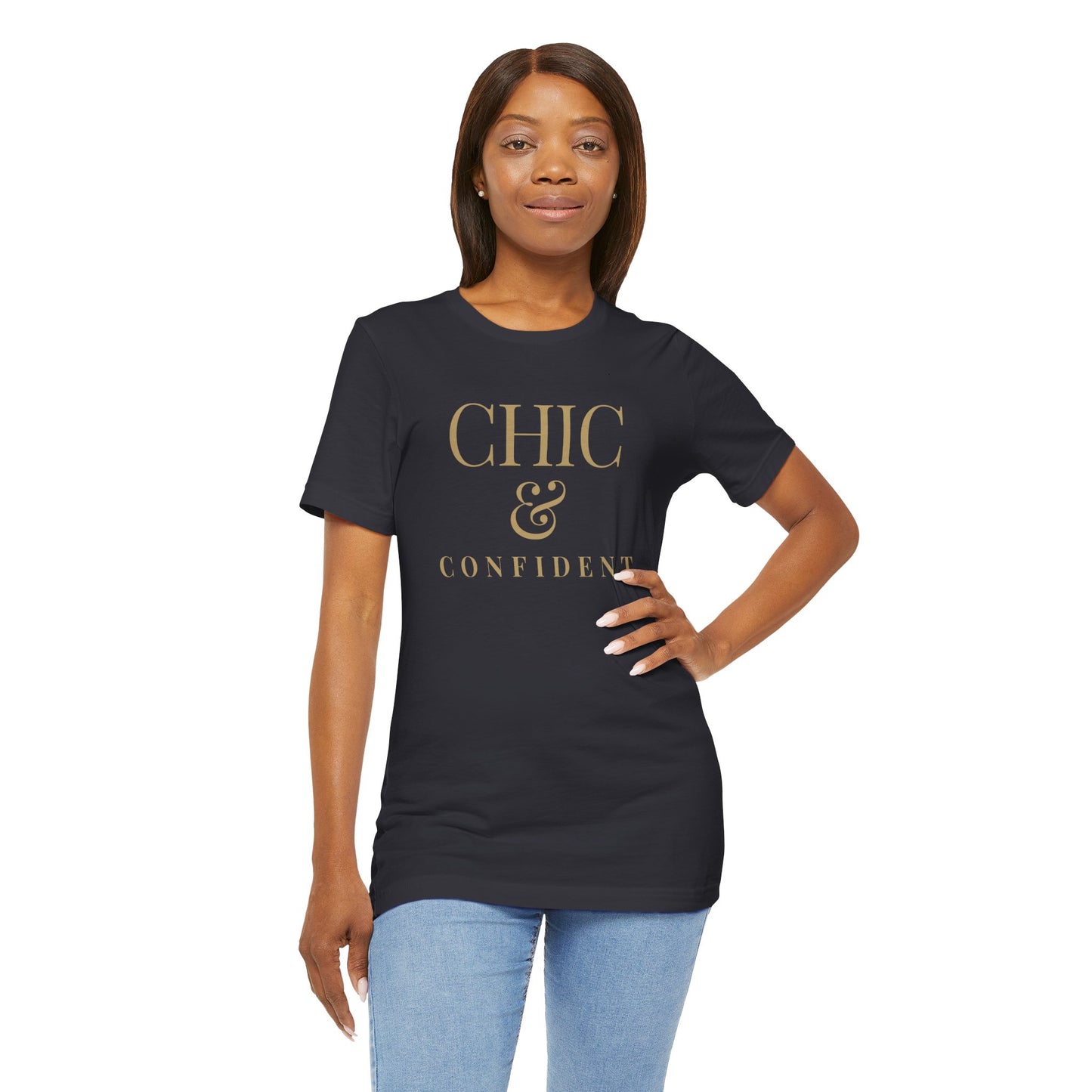 Chic & Confident T-shirt
