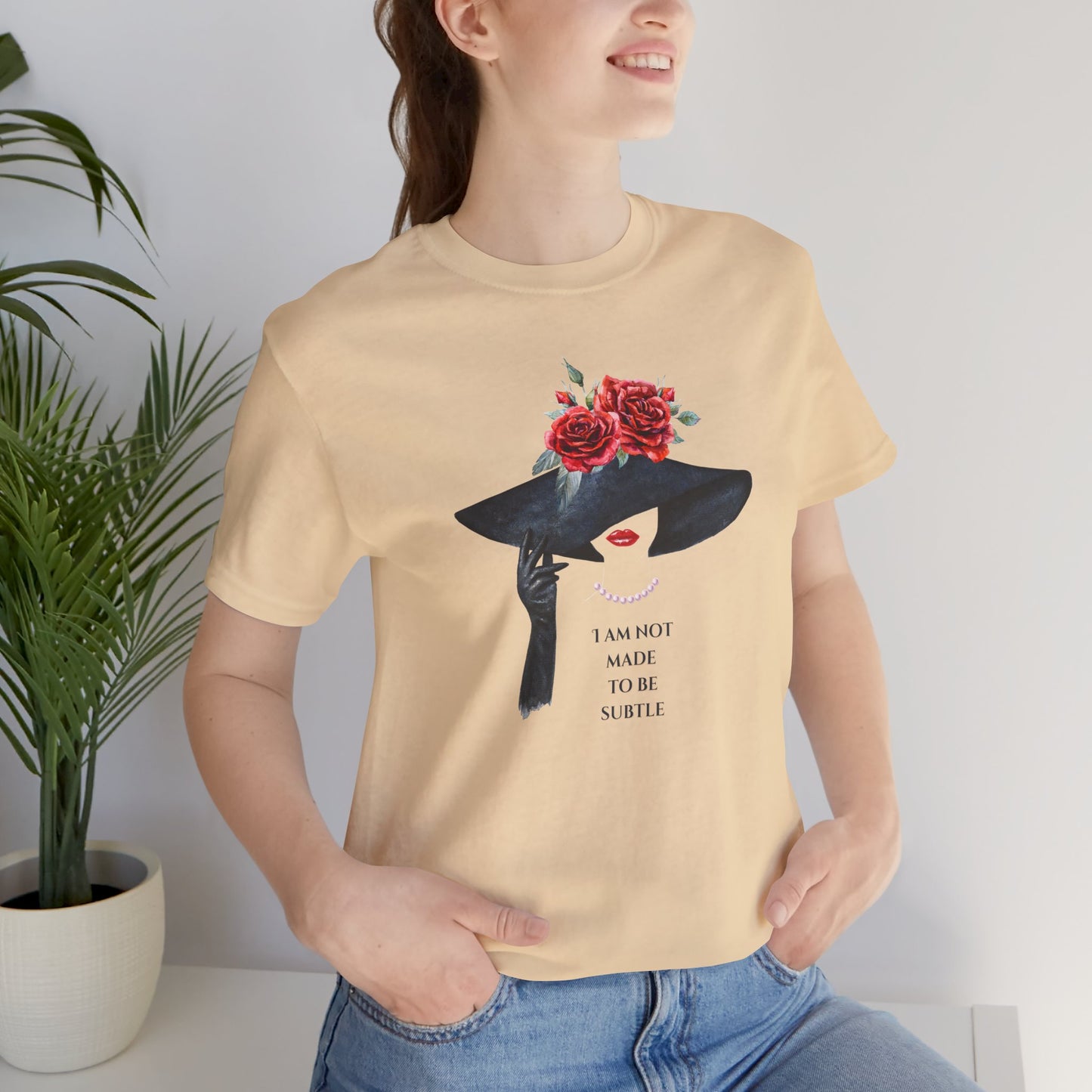 I'm Not Subtle T-shirt